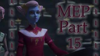 MEP ~ Part 15 Star Wars One More Light // For Sargent Maulia