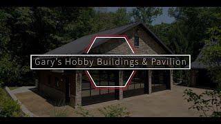 Gary's Hobby Buildings & Pavilion