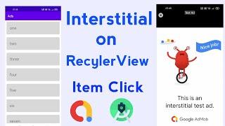 How To Implement Admob Interstitial Ads on RecyclerView Item Click | Admob Interstitial ads