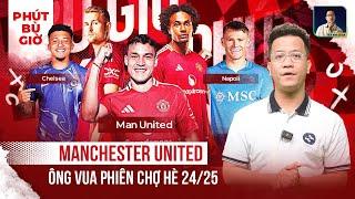 PHÚT BÙ GIỜ | 3 ĐIỀU KHIẾN KỲ CHUYỂN NHƯỢNG MÙA HÈ CỦA MAN UTD ĐƯỢC XEM LÀ ĐẠI THÀNH CÔNG