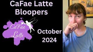 CaFae Latte Bloops - October Reel 2024