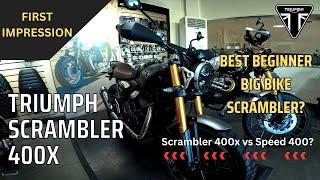 Triumph Scrambler 400x || First Impression Review || Speed 400 Comparison || Mart Moto