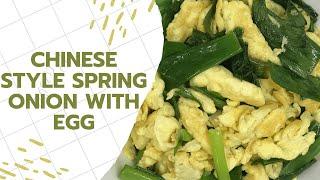 Chinese Style Spring Onion With Egg | Easy Recipe | Kitchen Journey | JS World Studio