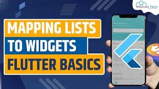 Mapping Lists to Widget - Explained | Flutter Tutorial