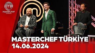 Masterchef Türkiye | 14.06.2024 @masterchefturkiye