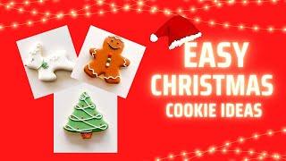 EASY CHRISTMAS COOKIE IDEAS ~ SUGAR COOKIES | Satisfying Cookie Decorating with Royal Icing