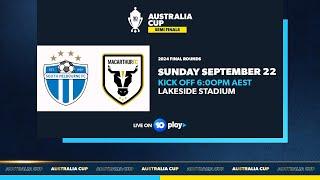 South Melbourne v Macarthur FC | Australia Cup 2024 Semi Final