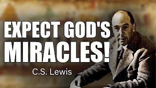 C.S. Lewis on God’s Miracles: How He Transforms the Impossible!