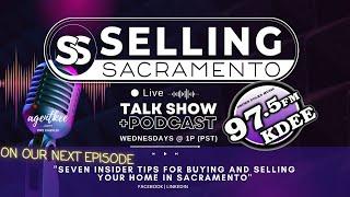 Seven Insider Tips for Buying and Selling Your Home in Sacramento