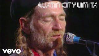 Willie Nelson - I Never Cared For You (Live From Austin City Limits, 1981)