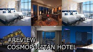 #Review Cosmopolitan hotel