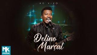 Acústico Delino Marçal - Ao Vivo (Completo)