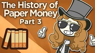 The History of Paper Money - Barebones Economy - Extra History - Part 3