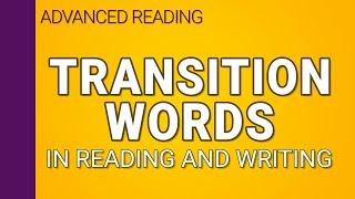 Transition words in reading and writing