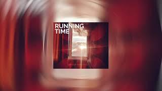 RUNNING TIME (TrueLaLa prod.)