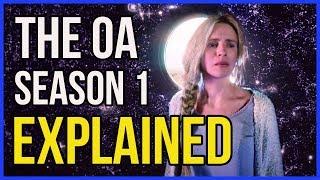 The OA Season 1 RECAP