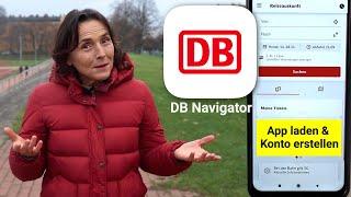 App DB Navigator laden und Kundenkonto bei der Deutschen Bahn erstellen. Apps einfach erklärt.