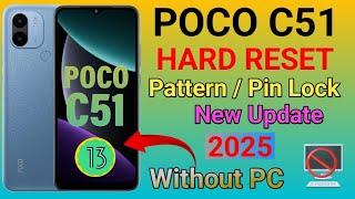 Poco C51 Hard Reset | Poco C51 Pattern Lock Remove Without Pc | Android 13 | Password Forgot |