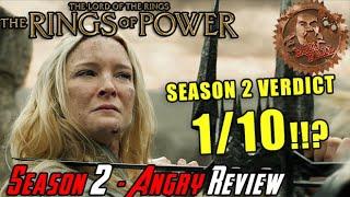 Rings of Power Season 2 is a 1/10?!? - Angry Review