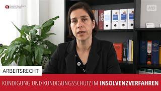 Kündigung und Kündigungsschutz im Insolvenzverfahren - Kanzlei Hasselbach