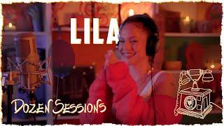 LILA | Dozen Sessions