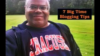 7 Blogging Tips To Help Bring You Blogging Success