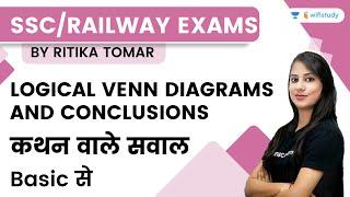 Logical Venn Diagrams and Conclusions | Reasoning | Railway/SSC Exams | Ritika Ma'am | wifistudy