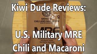 Kiwi Dude Reviews: U.S. Military MRE - Menu 10 - Chili and Macaroni