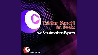 Love Sex American Express - Cristian Marchi Main Radio