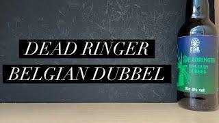 8 Sail Deadringer Belgian Dubbel Review , 8 Sail Brewery , British Craft Beer Review