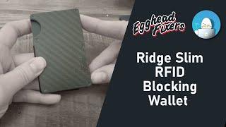 Ridge Slim RFID Blocking Wallet REVIEWED by a Wallet Expert