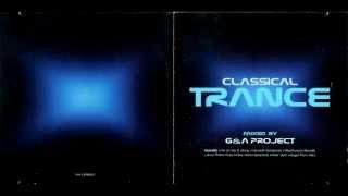 G&A Project - Classical Trance [2003]