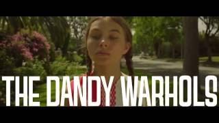 The Dandy Warhols - Catcher in the Rye