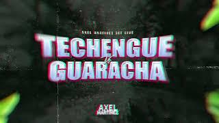 TECHENGUE VS GUARACHA - AXEL MARTINEZ - PREVIA MAYO