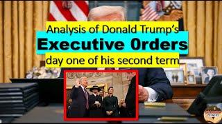 Analysis of Donald Trump’s Executive order day one of his second term