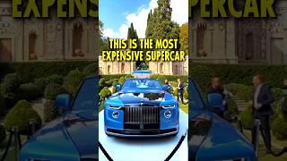 Most Expensive Supercar in the World