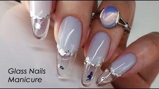 Glass Nail / Manicure / Nail Design ideas / Идеи Дизайна ногтей / Маникюр