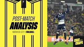 POST MATCH ANALYSIS - NORWICH V MILLWALL #millwallfc #millwall #ncfc #norwichcity