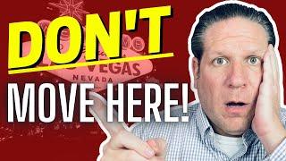 Top 10 Reasons NOT To Move To Las Vegas Nevada  in 2023