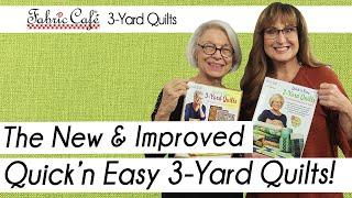 Quick'n Easy 3-Yard Quilts - Back in Print! - Quilt Chat