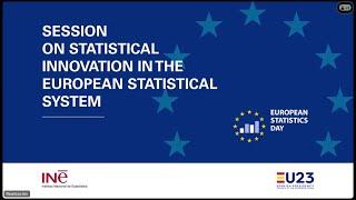 Session on Innovation in European Statistical System