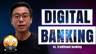 Digital Banking vs Traditional Banking