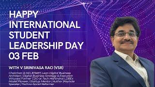 Happy International Student Leadership Day 03 Feb