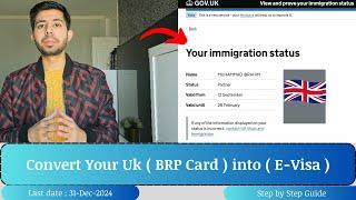 How to Convert Your Uk BRP to an E-Visa|Your Online immigration Status| BRP to UK E-visa |31-Dec-24