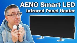 AENO Smart LED Infrared Panel Heater Review