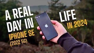 USING the iPhone SE (2022) in 2024! - A Real Day in Life