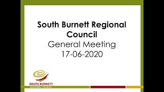 South Burnett Regional Council General Meeting 17 06 2020