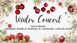 Sonora Middle School and Lakeside Junior High Bands | Winter Concert 2024