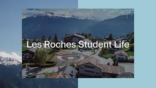 The student life experience at Les Roches: A Whirlwind Tour