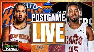 New York Knicks vs Cleveland Cavaliers Post Game Show: Highlights, Analysis & Caller Reactions